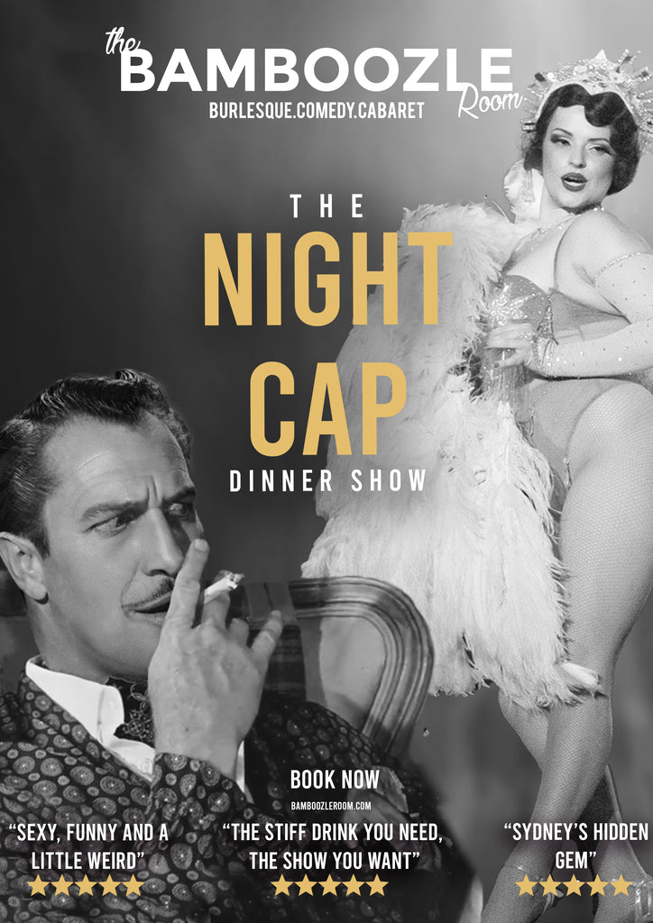  The Night Cap Dinner Show 